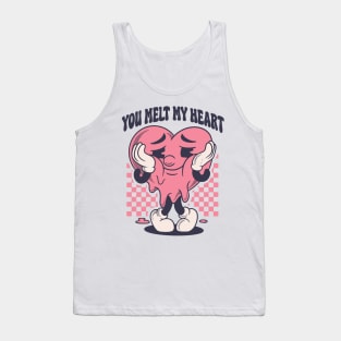 you melt my heart Tank Top